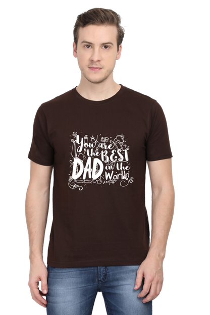 Round Neck Half Sleeves T-Shirt with 'You Are The Best Dad In The World' Print