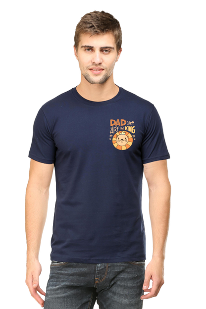 Round Neck Half Sleeves T-Shirt with 'Dad You Are The King' with Lion Print