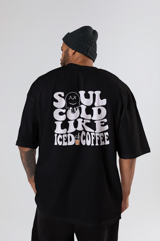 Round Neck Oversized Unisex Half Sleeves T-Shirt with a Soul Cold Like Coffee Print